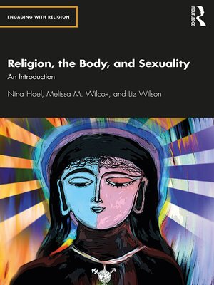 cover image of Religion, the Body, and Sexuality